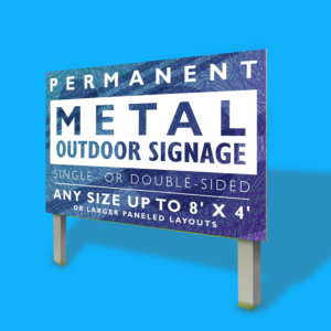 4' x 8' ACM ( Metal Sign )