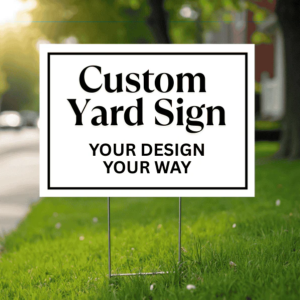 Yard Signs